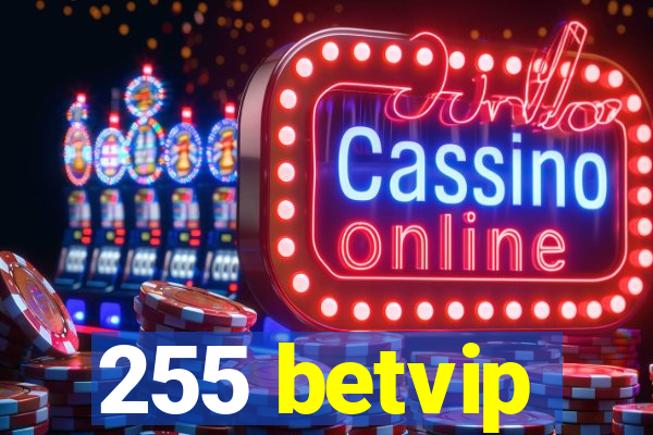 255 betvip